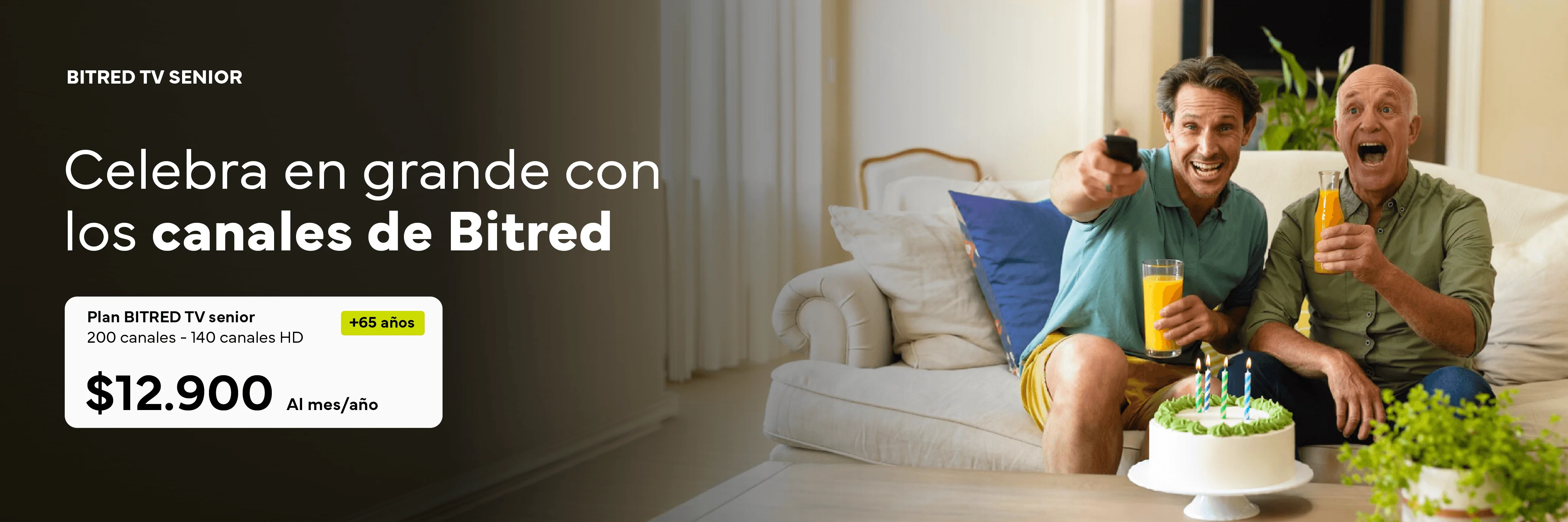 Promoción para la conectividad del los senior de la casa contratando el plan tv senior este mes de abril 2026 junto a Bitred